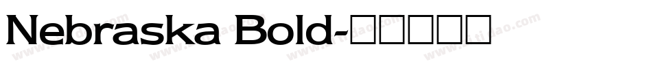 Nebraska Bold字体转换